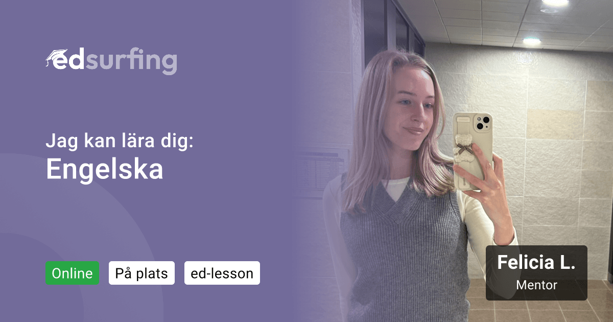 Learn Engelska with Felicia L. - edsurfing
